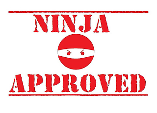 NINJA APPROVED