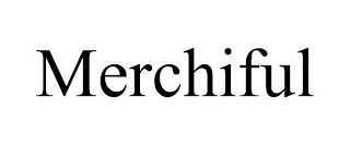 MERCHIFUL