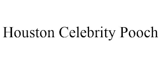 HOUSTON CELEBRITY POOCH