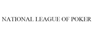 NATIONAL LEAGUE OF POKER