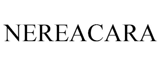 NEREACARA