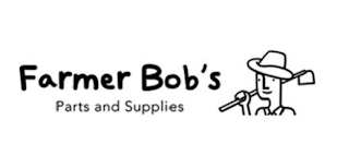 FARMER BOB'S PARTS AND SUPPLIES
