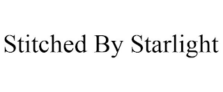 STITCHED BY STARLIGHT