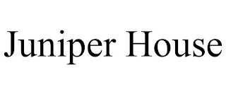 JUNIPER HOUSE