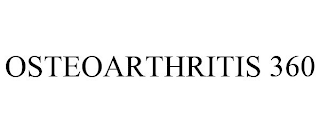 OSTEOARTHRITIS 360