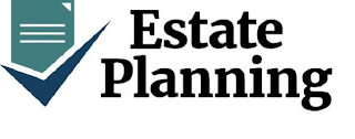 ESTATE PLANNING