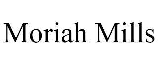 MORIAH MILLS