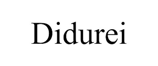 DIDUREI