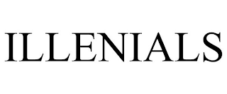 ILLENIALS