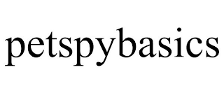 PETSPYBASICS