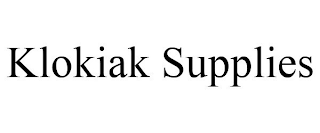 KLOKIAK SUPPLIES