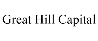 GREAT HILL CAPITAL