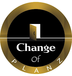 CHANGE OF PLANZ