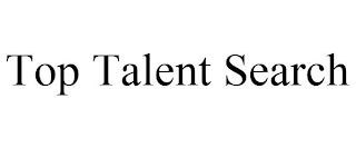 TOP TALENT SEARCH