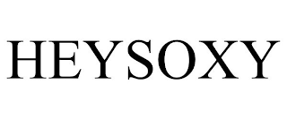 HEYSOXY