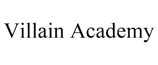 VILLAIN ACADEMY