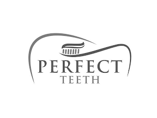 PERFECT TEETH