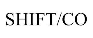 SHIFT/CO