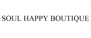 SOUL HAPPY BOUTIQUE