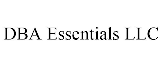 DBA ESSENTIALS LLC