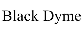 BLACK DYME