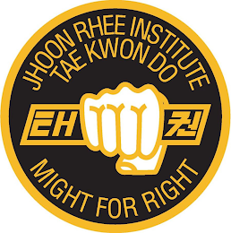 JHOON RHEE INSTITUTE TAE KWON DO MIGHT FOR RIGHT