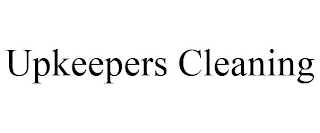 UPKEEPERS CLEANING