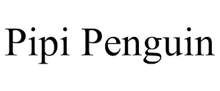 PIPI PENGUIN