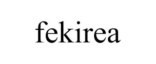 FEKIREA