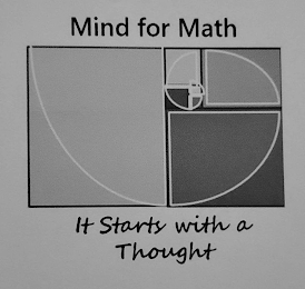 MIND FOR MATH IT STARTS WITH A THOUGHT