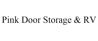 PINK DOOR STORAGE & RV