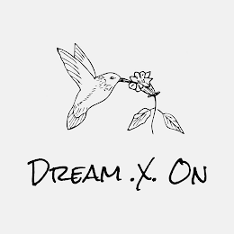 DREAM.X.ON