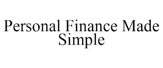 PERSONAL FINANCE MADE SIMPLE