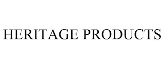 HERITAGE PRODUCTS