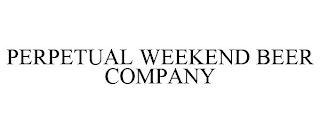 PERPETUAL WEEKEND BEER COMPANY