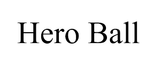 HERO BALL