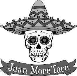 JUAN MORE TACO