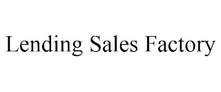 LENDING SALES FACTORY