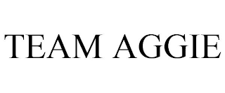 TEAM AGGIE