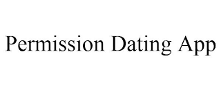 PERMISSION DATING APP