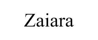 ZAIARA