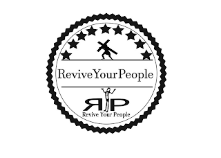 REVIVE YOUR PEOPLE RP REVIVE YOUR PEOPLE