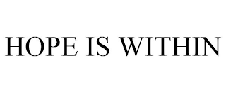 HOPE IS WITHIN