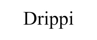 DRIPPI