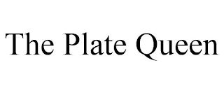 THE PLATE QUEEN