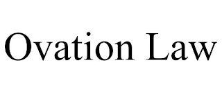 OVATION LAW