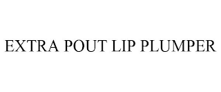 EXTRA POUT LIP PLUMPER