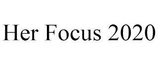 HER FOCUS 2020