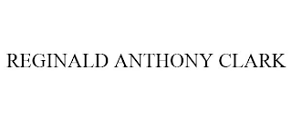 REGINALD ANTHONY CLARK