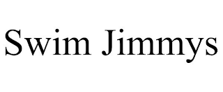 SWIM JIMMYS